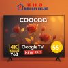 Google tivi Coocaa 55Y68 55 inch 4K model 2025