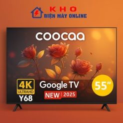 Google tivi Coocaa 55Y68 55 inch 4K model 2025