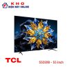 Tivi TCL 55C69B Google TV QLED 4K 55inch model 2024