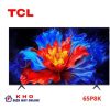 Google Tivi TCL 65P8K | 65 inch 4K QLED
