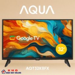Tivi Aqua AQT32K85FX Google TV 32 inch LED HD