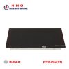 Bếp từ đôi Bosch PPI8256EVN | lắp âm 2 vùng nấu
