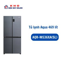 Tủ lạnh Aqua AQR-M536XA(SL) Inverter 469 lít 4 cánh