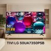 Tivi LG UHD 50UA7350PSB 4K 50 inch