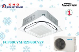 Âm trần Daikin 1 chiều inverter FCF60CVM/RZF60CV2V 21000BTU 1 Âm trần Daikin 1 chiều inverter FCF60CVM/RZF60CV2V 21000BTU