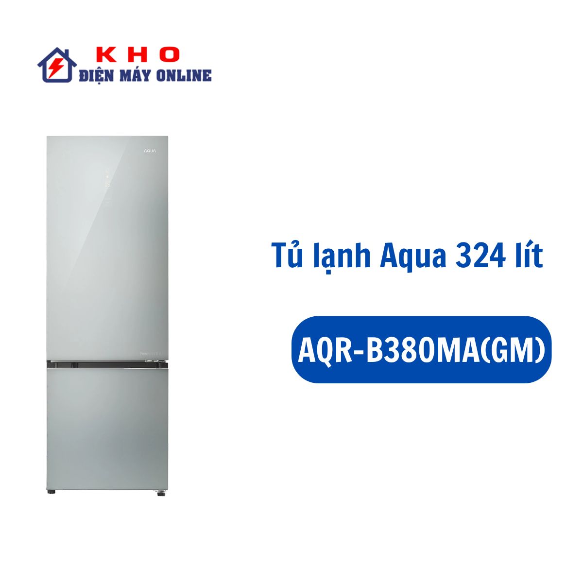 Tủ lạnh Aqua AQR-B380MA(GM) Inverter 324L 2 cánh 1 Tủ lạnh Aqua AQR-B380MA(GM) Inverter 324L 2 cánh