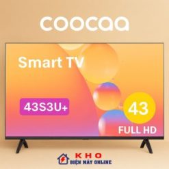 Smart tivi Coocaa 43S3U+ 43 inch Full HD | Giá 4tr