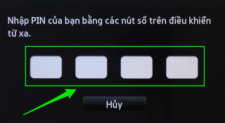 Hướng dẫn cách reset tivi Samsung【Khôi phục cài đặt gốc】 6 Nhập mã PIN