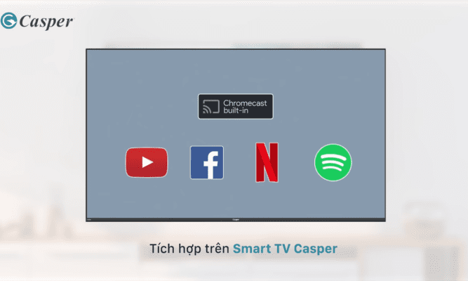 Phản chiếu màn hình iphone lên tivi Casper qua tính năng Chromecast built-in