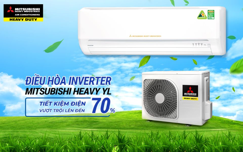 Lựa chọn điều hòa Mitsubishi Heavy khi: