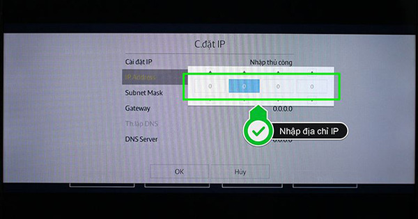 Nhập địa chỉ IP tương ứng với địa chỉ mạng Internet của gia đình bạn