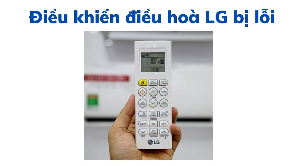 Remote không kết nối với điều hòa LG 