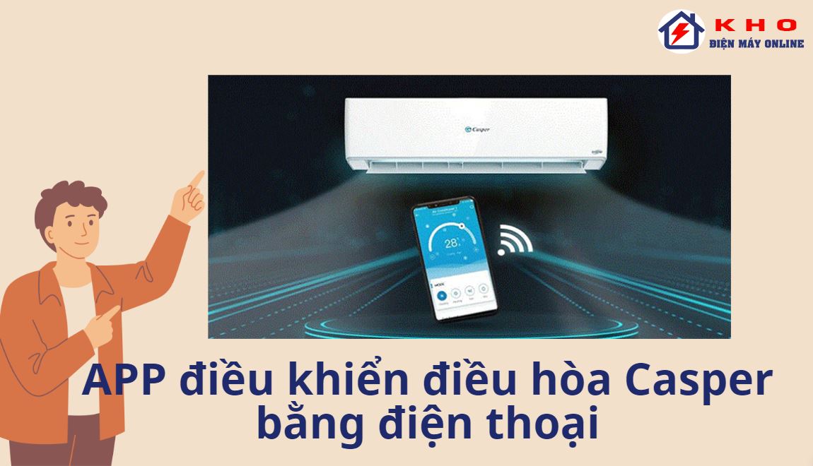 app dieu khien dieu hoa casper bang dien thoai