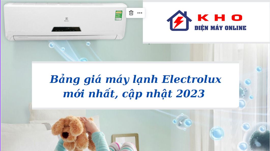 bang gia may lanh electrolux 9
