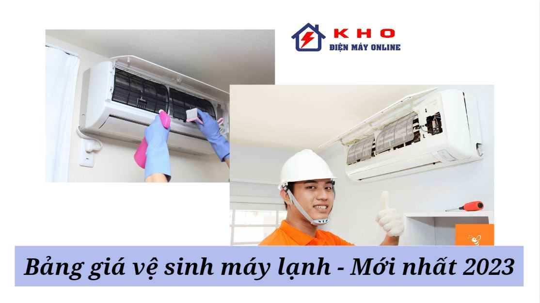 bang gia ve sinh may lanh tai nha