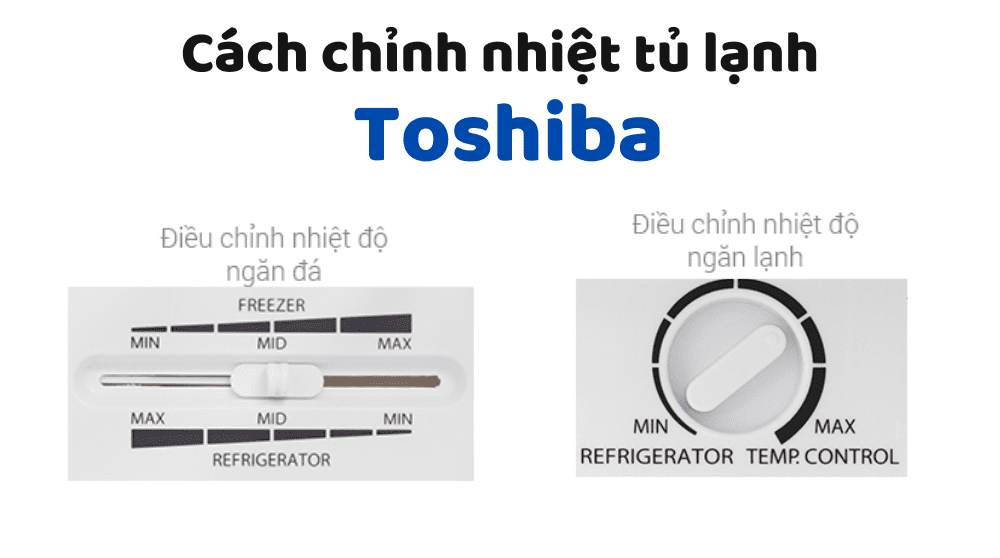cach chinh nhiet tu lanh toshiba 1