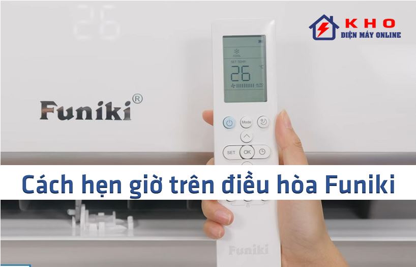 cach hen gio dieu hoa funiki 1