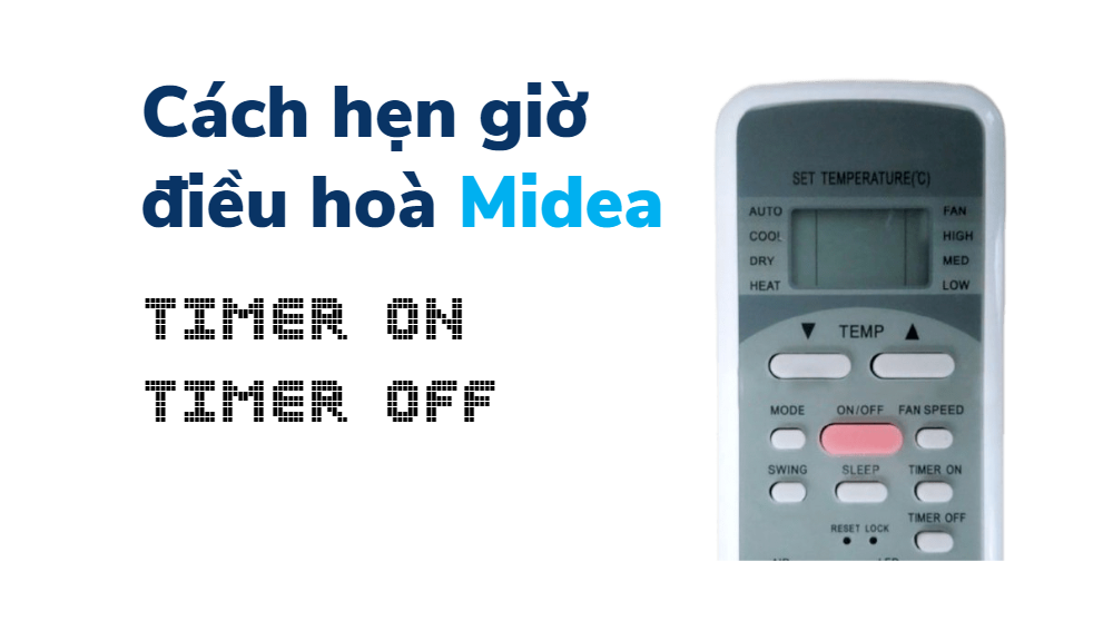 cach hen gio dieu hoa midea day du 8