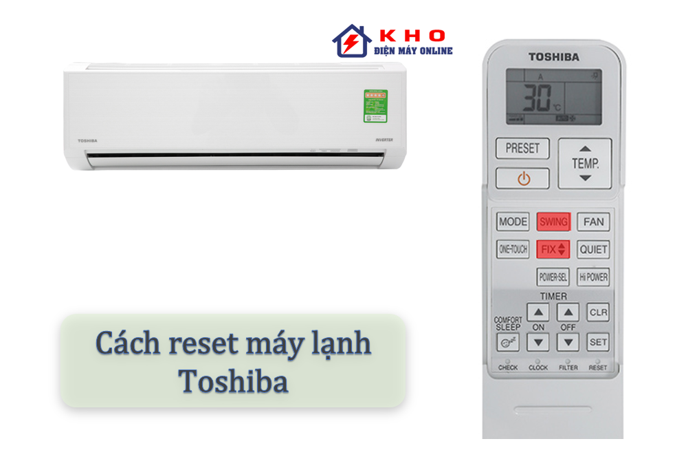 cach reset may lanh toshiba 8
