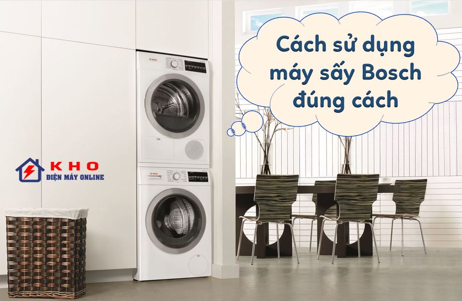 cach su dung may say quan ao bosch 1