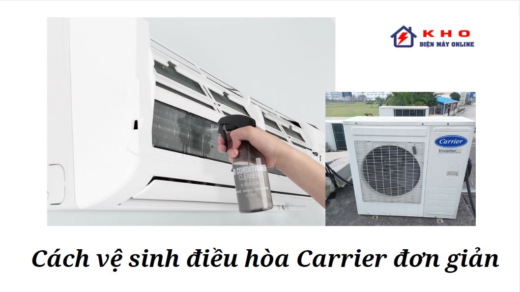 cach ve sinh dieu hoa carrier don gian