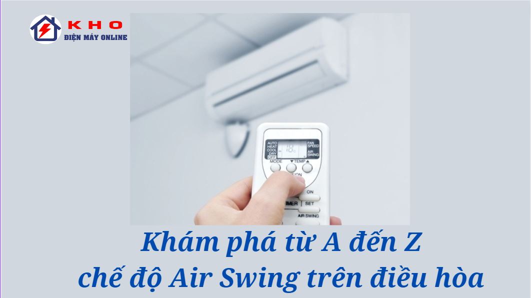 che do air swing tren dieu hoa
