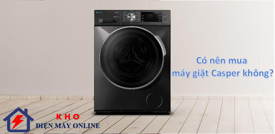 co mua may giat casper khong