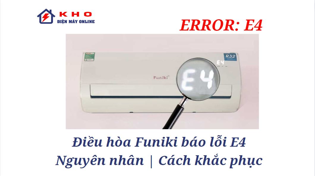 dieu hoa funiki bao loi e4