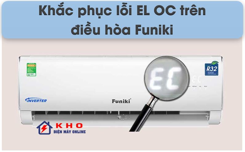 dieu hoa funiki bao loi el oc 1