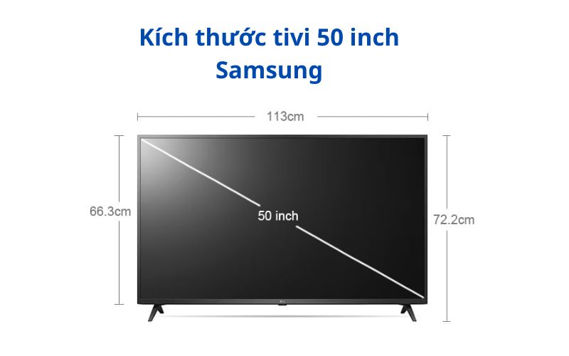 kich thuoc tivi 50 inch samsung