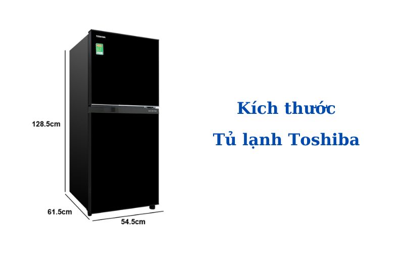 kich thuoc tu lanh toshiba