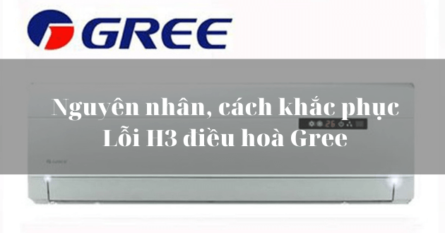 loi h3 dieu hoa gree 8