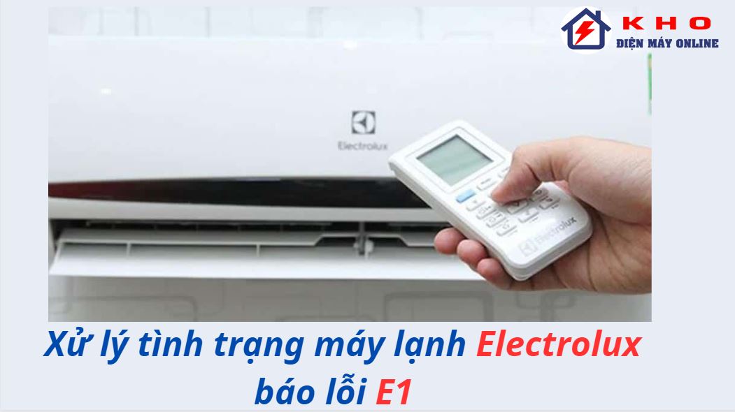 may lanh electrolux bao loi e1