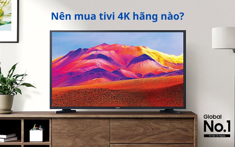 nen mua tivi 4k hang nao