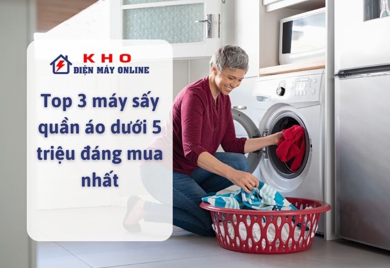 top 3 may say quan ao duoi 5 trieu