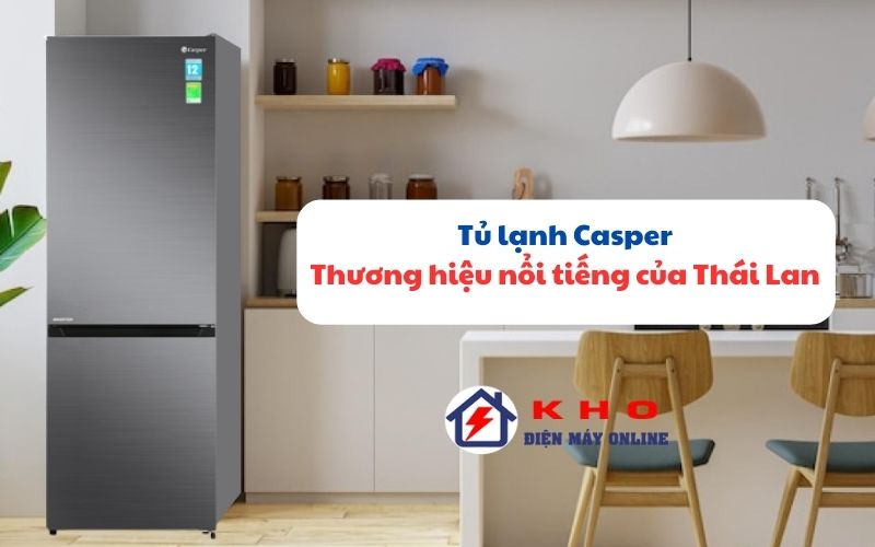tu lanh casper cua nuoc nao