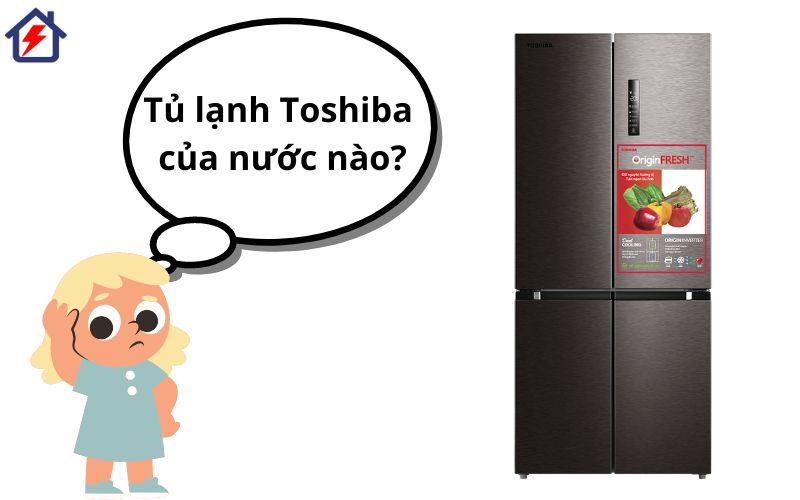 tu lanh toshiba cua nuoc nao