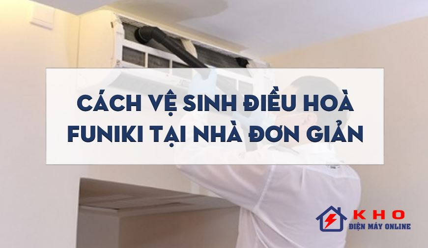 ve sinh dieu hoa funiki 1