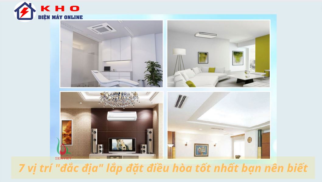 vi tri lap dat dieu hoa ly tuong